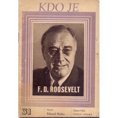 Maška - Kdo je: F. D. Roosevelt (1946)