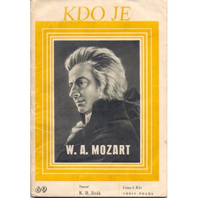 Jirák - Kdo je: W. A. Mozart (1947)