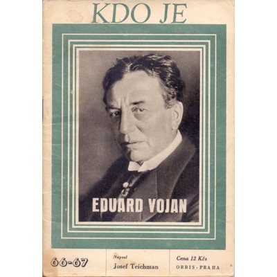 Teichman - Kdo je: Eduard Vojan (1947)