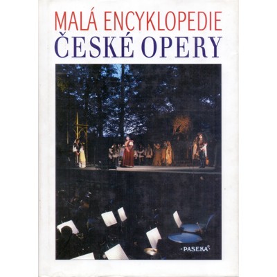 Kučera, Janota - Malá encyklopedie české opery (1999)