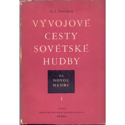 Šaverdjan - Vývojové cesty sovětské hudby (1951)