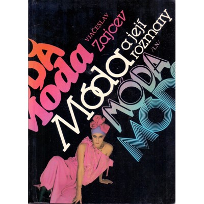 Zajcev - Móda a její rozmary (1987)