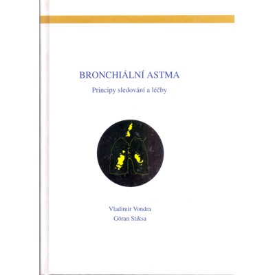Vondra, Stiksa - Bronchiální astma: Principy sledování a léčby (1994)
