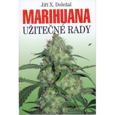Doležal - Marihuana: užitečné rady (2010)