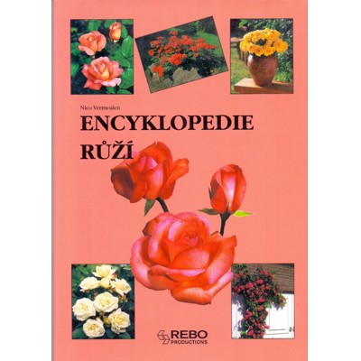Vermeulen - Encyklopedie růží (2003)