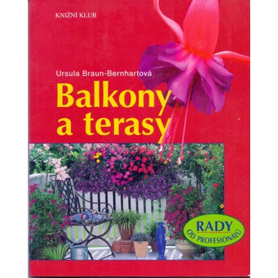 Braun-Bernhart - Balkony a terasy (2008)
