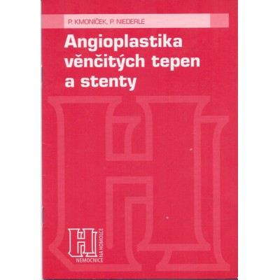 Kmoníček, Niederle - Angioplastika věnčitých tepen a stenty (1999)