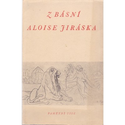 Jirásek - Z básní Aloise Jiráska (1949)