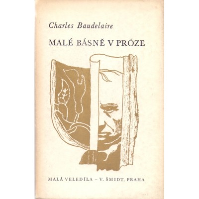 Baudelaire - Malé básně v próze (1946)