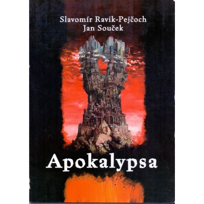 Ravik-Pejčoch, Souček - Apokalypsa (2009)
