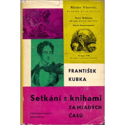 Kubka - Setkání s knihami za mladých časů (1963)