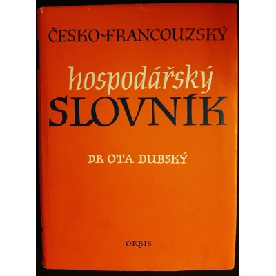 Dubský - Česko-francouzský hospodářský slovník (1955)