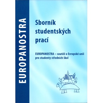 Europanostra: Sborník studentských prací (2007)