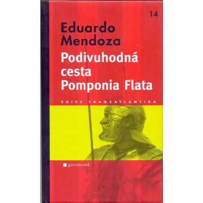 Mendoza - Podivuhodná cesta Pomponia Flata (2009)