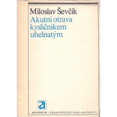 Ševčík - Akutní otrava kysličníkem uhelnatým (1975)