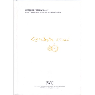 Watches from IWC 2007: Craftsmanship made in Schaffhausen (2007) ENG