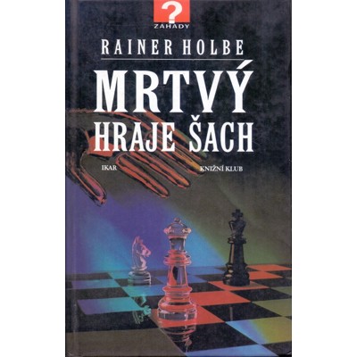 Holbe - Mrtvý hraje šach (1997)