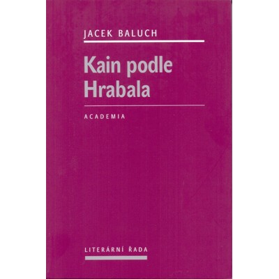 Baluch - Kain podle Hrabala (2012)