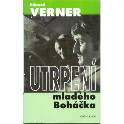 Verner - Utrpení mladého Boháčka (1997)