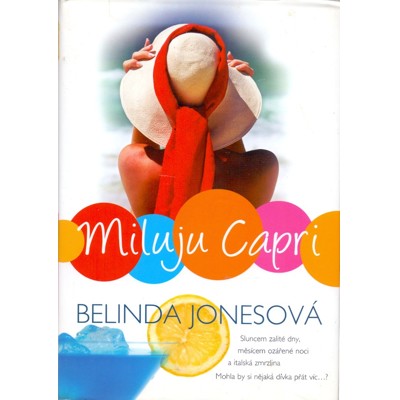 Jones - Miluju Capri (2007)