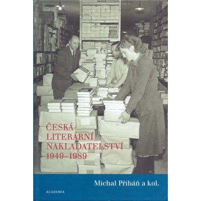 Přibáň, Kolektiv - Česká literární nakladatelství 1949–1989 (2014)