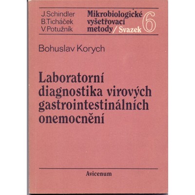 Korych - Laboratorní diagnostika virových gastrointestinálních onemocnění (198...