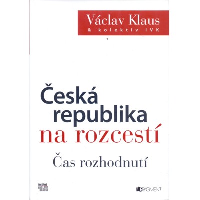 Klaus - Česká republika na rozcestí: Čas rozhodnutí (2013)