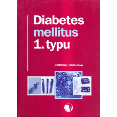 Perušičová - Diabetes mellitus 1. typu (2007)