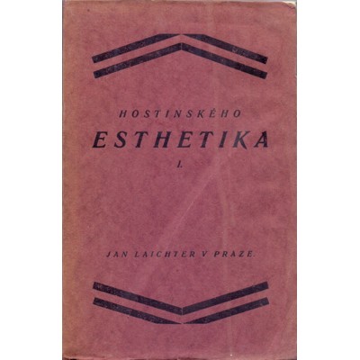 Nejedlý - Otakara Hostinského esthetika I. (1921)