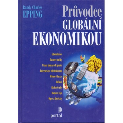 Epping - Průvodce globální ekonomikou (2004)
