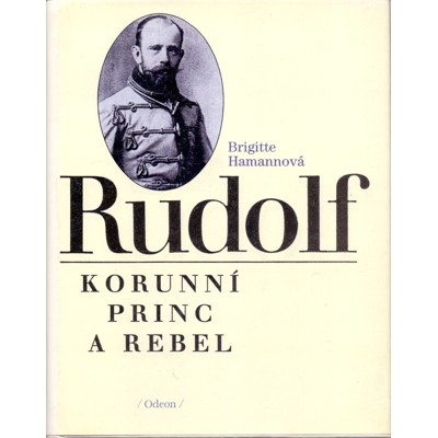 Hamann - Rudolf, korunní princ a rebel (1993)