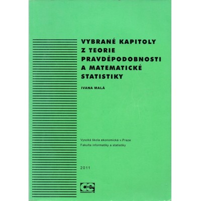 Malá - Vybrané kapitoly z teorie pravděpodobnosti a matematické statistiky (20...