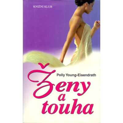 Eisendrath - Ženy a touha (2001)