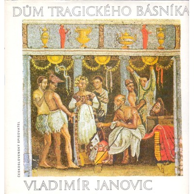 Janovic - Dům tragického básníka (1988)