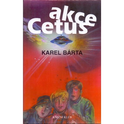 Bárta - Akce Cetus (1999)