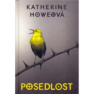Howe - Posedlost (2014)