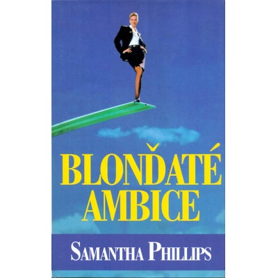 Phillips - Blonďaté ambice (1996)