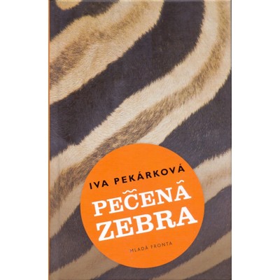 Pekárková - Pečená zebra (2015)