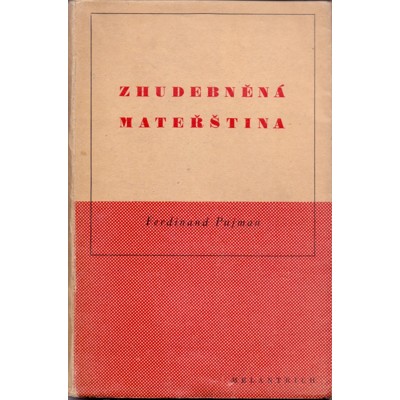Pujman - Zhudebněná mateřština (1939)