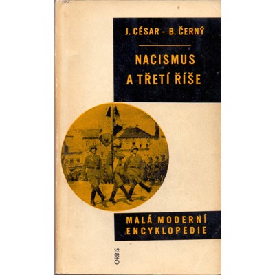 César, Černý - Nacismus a Třetí říše (1963)