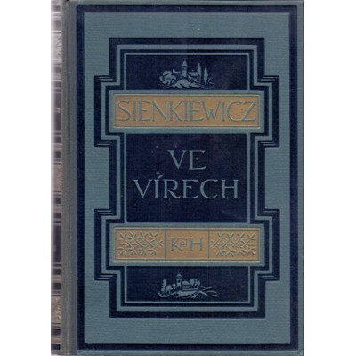 Sienkiewicz - Ve vírech (1929)