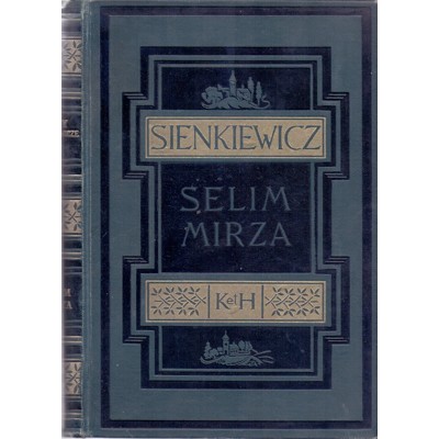 Sienkiewicz - Selim Mirza (1928)
