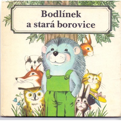 Wittgen - Bodlínek a stará borovice (1983)