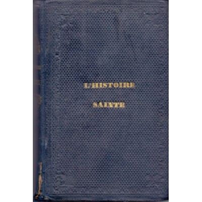 Fleury - L´Histoire Sainte Racontée aux Enfants (1856)