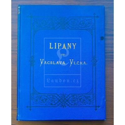 Vlček - Lipany (1881) Autorské věnování