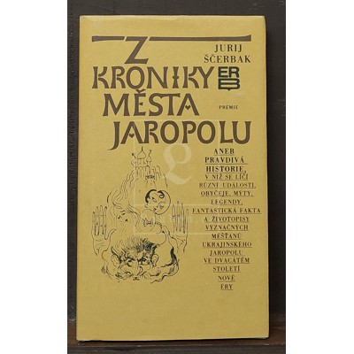 Ščerbak - Z kroniky města Jaropolu (1981)