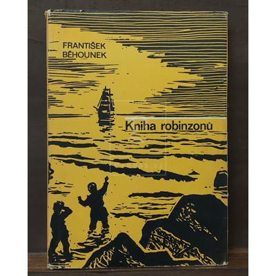 Běhounek - Kniha Robinzonů (1974)